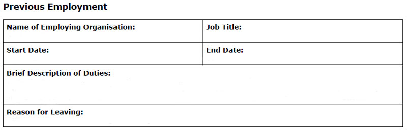 'Reason for Leaving' in Previous Employment section of Application Form